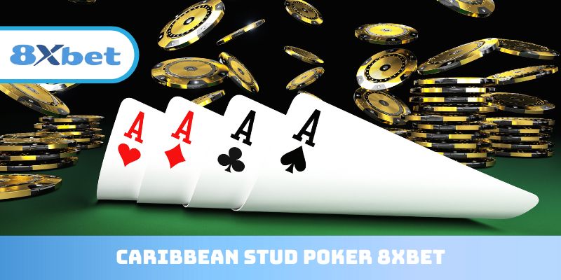 Caribbean Stud Poker 8XBET
