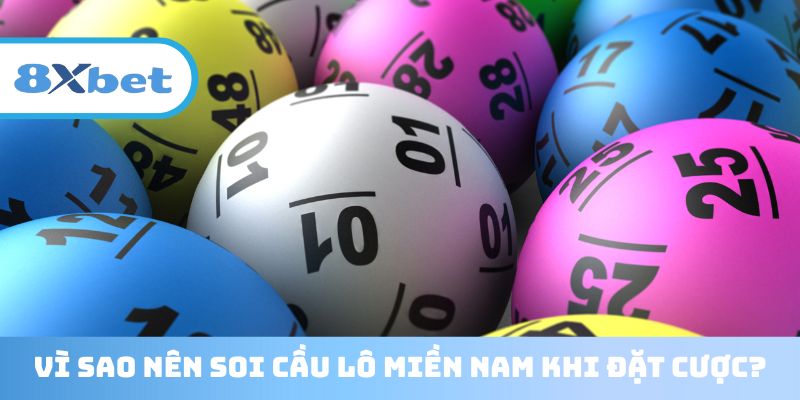 Nâng cao đáng kể tỷ lệ thắng khi soi cầu lô miền Nam